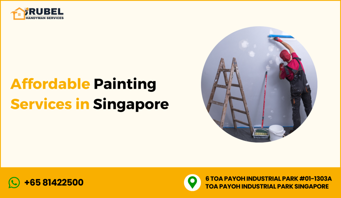 Affordable Painting Services in Singapore