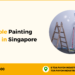 Affordable Painting Services in Singapore